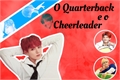 História: O Quarterback e o Cheerleader - (Taekook)