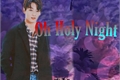 História: Oh Holy Night Vkook - Taekook