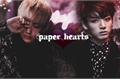 História: Paper Hearts - (Taekook, Vkook)