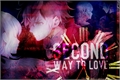 História: Second Way to Love