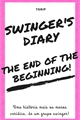 História: Swinger&#39;s Diary - The End of the Beginning! (Temporada 02)