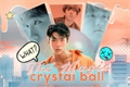 História: The Magic Crystal Ball