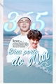 História: 365 Dias perto do Mar:. Taegi