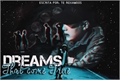 História: BTS - Dreams That come True
