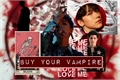 História: Buy your vampire