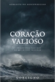 História: Cora&#231;&#227;o valioso