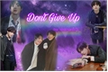 História: Don&#39;t Give Up (Taekook - Vkook)