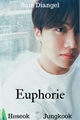 História: Euphorie - HopeKook