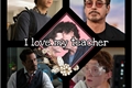 História: I love my teacher
