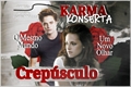 História: Karma Konserta: Crep&#250;sculo