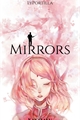 História: Mirrors - KakaSaku