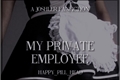 História: My private employee