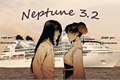 História: Neptune 3.2 (NEJITEN)