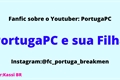História: Portuga PC e Sua Filha Luiza