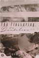 História: The fluttering of a Dandelion