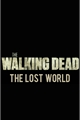 História: The Walking Dead: The Lost World