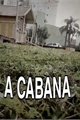 História: A Cabana 2