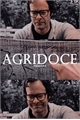 História: Agridoce