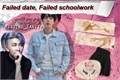 História: Failed date, Failed schoolwork