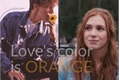 História: Love&#39;s color is Orange