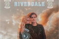 História: Where were you? - Riverdale