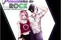 História: Princesinha do rock