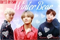 História: Winter Bear - (OneShot)Taekookmin