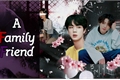 História: A Family Friend - Kim Seokjin (BTS)