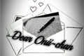 História: Dear Onii-chan