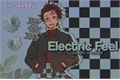 História: Electric Feel - Tanjiro x Reader