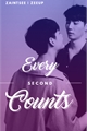 História: Every Second Counts Zaintsee