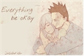 História: Everything Will Be Okay