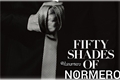 História: Fifty Shades of Normero