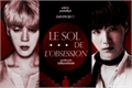 História: Le Sol de L&#39;Obsession