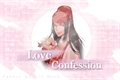 História: Love Confession