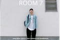 História: Room 7