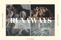 História: Runaways (Wayhaught, Clexa)