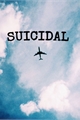 História: Suicidal - Sycaro