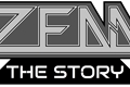 História: Zenn - The Story