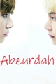História: Abzurdah - Taekook