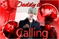 História: Daddy is calling ( Taegi ) One shot
