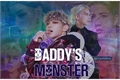 História: Daddy&#39;s Lil Monster