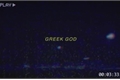 História: Greek God