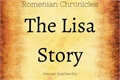 História: Romenian Chronicles: The Lisa Story