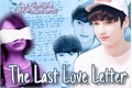 História: The Last Love Letter - Imagine Hueningkai (TXT)