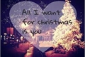 História: All I want for Christmas is you too baby