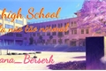 História: Araki&#39;s high school