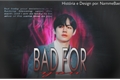 História: Bad With You - Kim Taehyung (Two-shot)