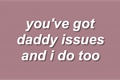 História: Daddy Issues - Harringrove