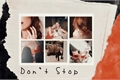História: Don&#39;t Stop